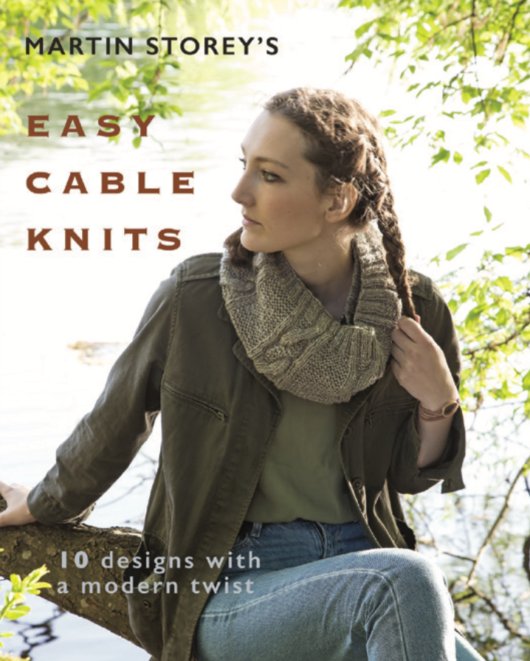 Martin Storey Easy Cable Knits