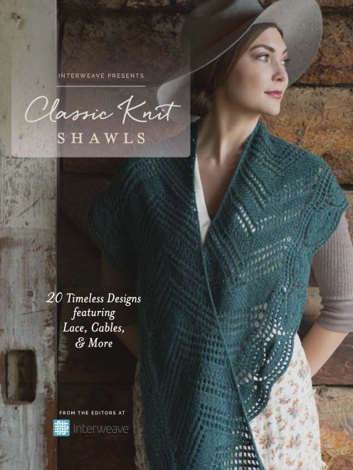 Interweave Presents Classic Knit Shawls