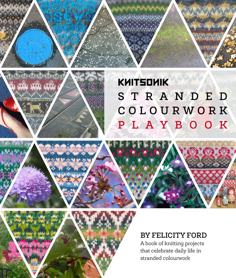KNITSONIK Stranded Colourwork Playbook
