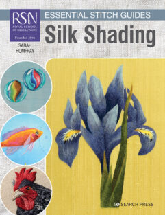 Silk Shading (Royal School of Needlework) Essential Stitch Guides de afstap amsterdam