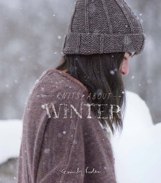 Knits About Winter by Emily Foden – Print + Digital