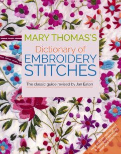 Mary Thomas's Dictionary of Embroidery Stitches, Jan Eaton