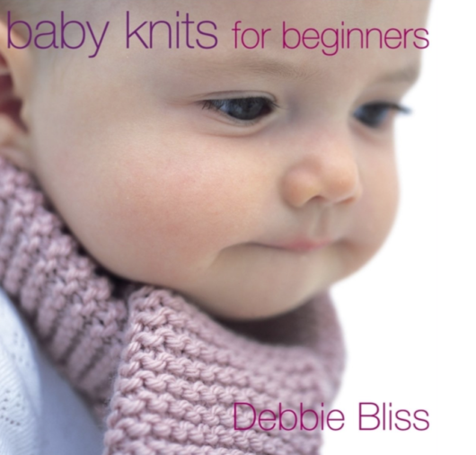 Baby Knits for Beginners debbie bliss