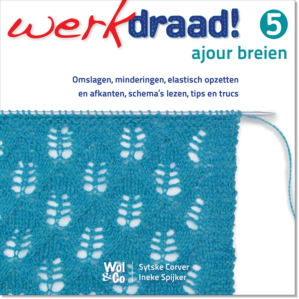 Werkdraad 5 - Ajour breien bij de afstap amsterdam