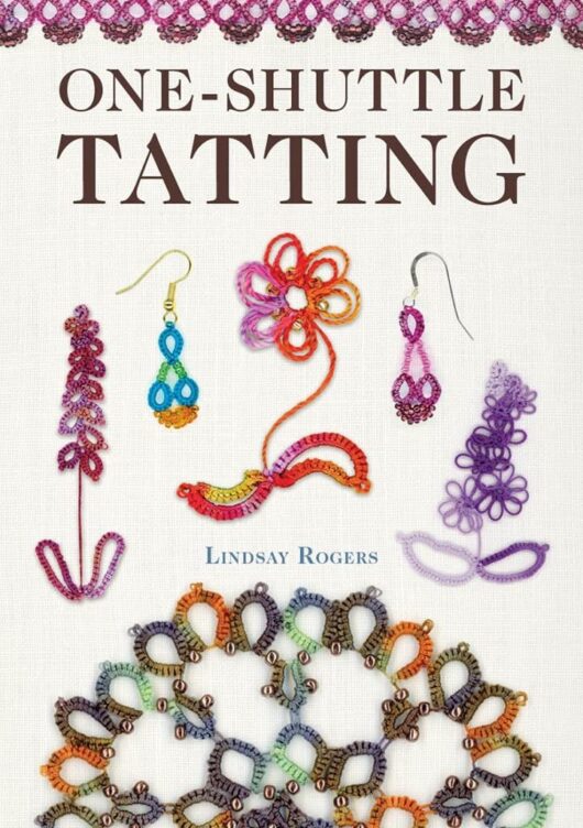 One-Shuttle Tatting van Lindsay Rogers kopen bij wolwinkel de afstap Amsterdam en in onze webshop!