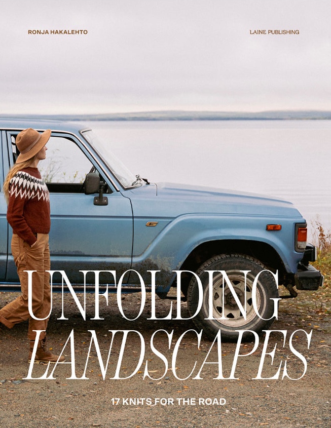 Unfolding Landscapes – 17 Knits for the Road Ronja Hakalehto | Laine kopen bij wolwinkel de Afstap Amsterdam en in onze webshop!