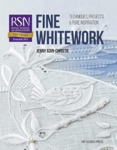 RSN: Fine Whitework: Techniques, projects & pure inspiration (RSN series) (English Edition)